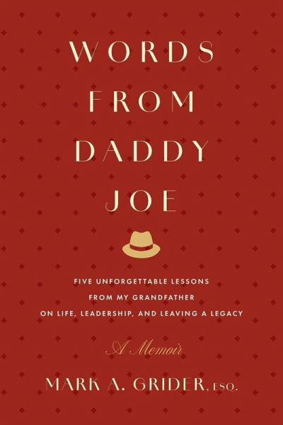 Words from Daddy Joe Words from Daddy Joe