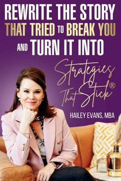 Cover Rewrite the Story That Tried to Break You