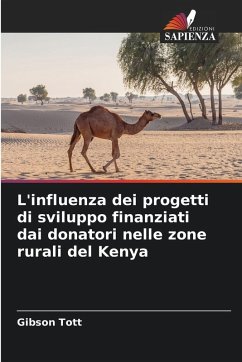 Cover L'influenza dei progetti di sviluppo finanziati dai donatori nelle zone rurali del Kenya