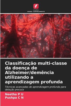 Cover Classificação multi-classe da doença de Alzheimer/demência utilizando a aprendizagem profunda