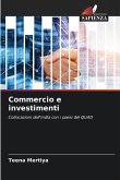 Commercio e investimenti Commercio e investimenti