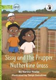 Sissy and the Prupper Nutherkine Grass - Our Yarning