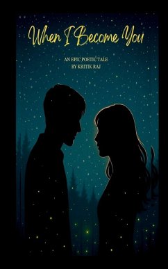 When I Become You - Kritik Raj