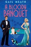 A Bloody Banquet A Bloody Banquet