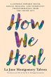 How We Heal - Bild 1