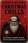 Heinrich Wilson's Christmas Chills Heinrich Wilson's Christmas Chills