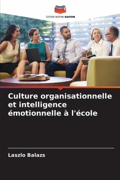 Cover Culture organisationnelle et intelligence émotionnelle à l'école