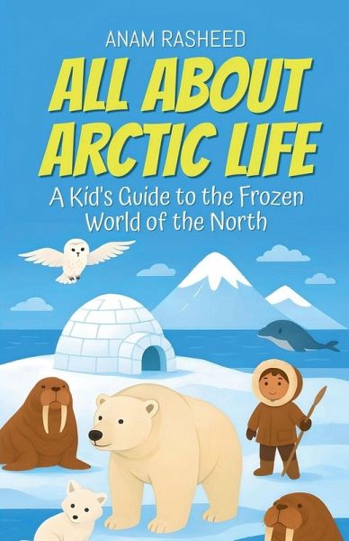 All About Arctic Life All About Arctic Life
