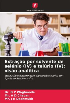 Cover Extração por solvente de selénio (IV) e telúrio (IV): visão analítica
