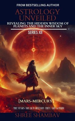 ASTROLOGY UNVEILED - Shambav, Shree