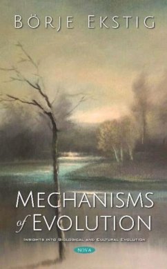 Mechanisms of Evolution - Ekstig, Borje Mechanisms of Evolution - Ekstig, Borje