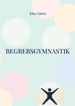Cover Begrebsgymnastik - At øve sig nøgen i tænkning