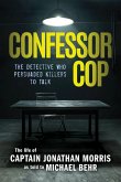Confessor Cop Confessor Cop
