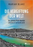 Die Vergiftung der Welt (eBook, ePUB)