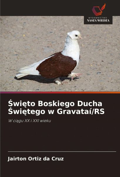 ¿wi¿to Boskiego Ducha ¿wi¿tego w Gravataí/RS