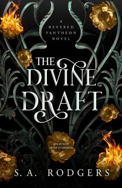 The Divine Draft - Rodgers, S. A.