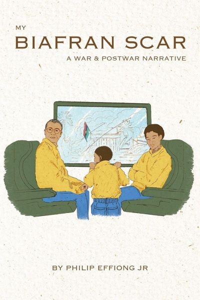 My Biafran Scar My Biafran Scar