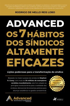 Os sete hábitos de síndicos altamente eficazes (eBook, ePUB) - Lobo, Rodrigo Mello Reis