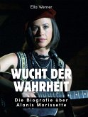 Wucht der Wahrheit Wucht der Wahrheit