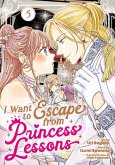I Want to Escape from Princess Lessons (Manga) Vol. 5
