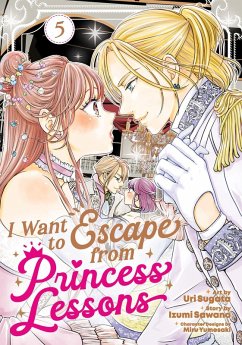 I Want to Escape from Princess Lessons (Manga) Vol. 5 Cover I Want to Escape from Princess Lessons (Manga) Vol. 5