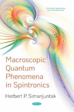 Macroscopic Quantum Phenomena in Spintronics Macroscopic Quantum Phenomena in Spintronics