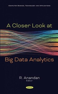 A Closer Look at Big Data Analytics A Closer Look at Big Data Analytics