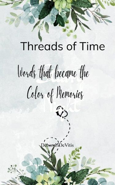 Threads of Time