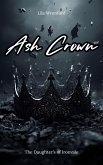Ash Crown (The Daughters of Ironvale) (eBook, ePUB)