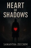 Heart of Shadows (eBook, ePUB)