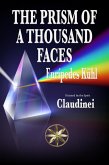 The Prism Of A Thousand Faces (eBook, ePUB)
