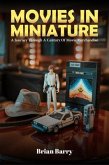 Movies In Miniature (eBook, ePUB) Movies In Miniature (eBook, ePUB)