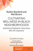Cultivating Wellness in Black Neighborhoods (eBook, PDF)