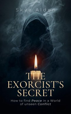 The Exorcist's Secret (eBook, ePUB) - Alden, Skye