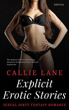 Cover Explicit Erotic Stories (eBook, ePUB)