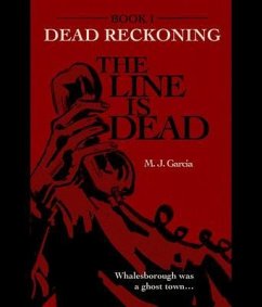 The Line Is Dead (eBook, ePUB) Cover The Line Is Dead (eBook, ePUB)