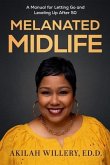 Melanated Midlife (eBook, ePUB) Melanated Midlife (eBook, ePUB)