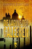 Die Lagune der Galeeren (eBook, ePUB)