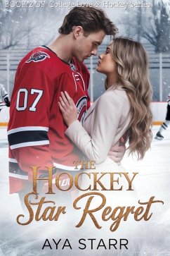 Cover The Hockey Star Regret (eBook, ePUB)