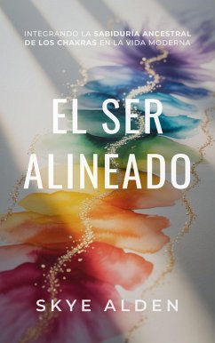 El Ser Alineado (eBook, ePUB) Cover El Ser Alineado (eBook, ePUB)
