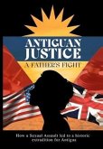 ANTIGUAN JUSTICE (eBook, ePUB) ANTIGUAN JUSTICE (eBook, ePUB)