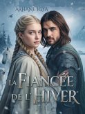 La Fiancée de l'Hiver (eBook, ePUB)