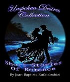 Unspoken Desires Collection (eBook, ePUB)