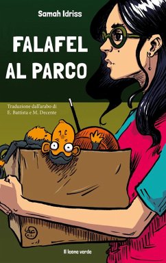 Falafel al parco (eBook, ePUB) - Idriss, Samah Falafel al parco (eBook, ePUB) - Idriss, Samah