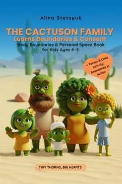 Cover The Cactuson Family Learns Boundaries & Consent (eBook, ePUB)