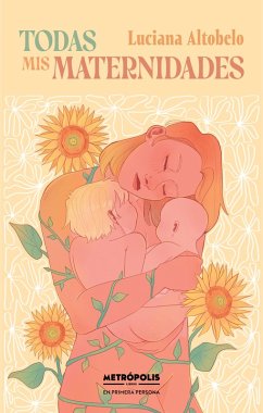 Cover Todas mis maternidades (eBook, ePUB)