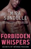 Forbidden Whispers - Secrets Of Intense Passion - Witness The Unraveling Of Inhibitions As Explicit Encounters Ignite A Fire Within (eBook, ePUB) Forbidden Whispers - Secrets Of Intense Passion - Witness The Unraveling Of Inhibitions As Explicit Encounters Ignite A Fire Within (eBook, ePUB)