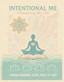 Intentional Me (eBook, ePUB)