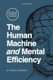 The Human Machine and Mental Efficiency (eBook, ePUB) The Human Machine and Mental Efficiency (eBook, ePUB)