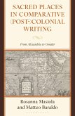 Sacred Places in Comparative (Post-)Colonial Writing (eBook, ePUB)